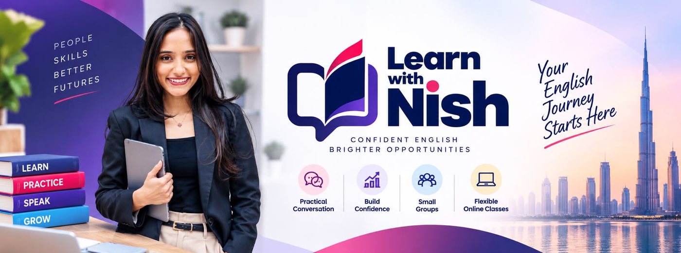 Learn with Nish banner showing practical conversation, confidence building, small groups and flexible online classes in Dubai