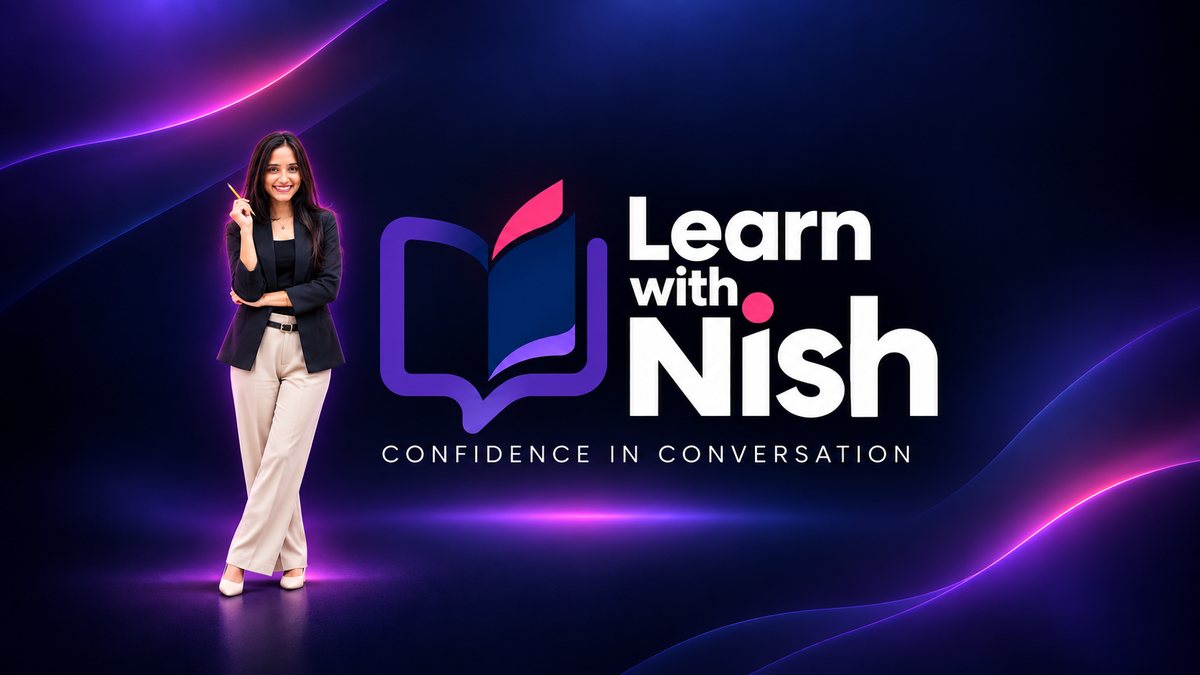 Learn with Nish online English learning banner featuring the instructor, brand logo and confidence in conversation message